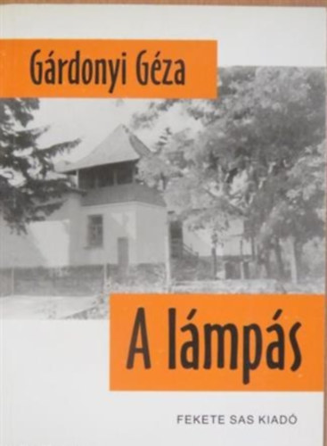 G�rdonyi G�za - A l�mp�s