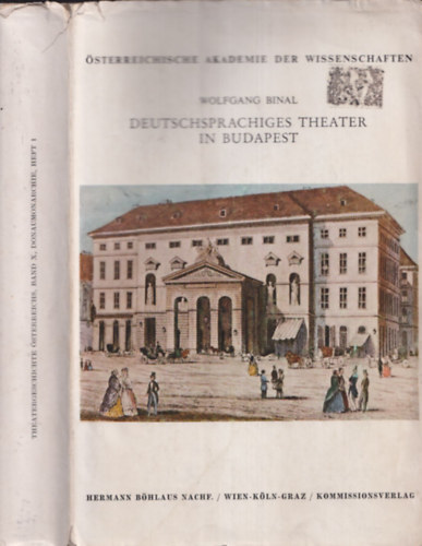 Wolfgang Binal - Deutschsprachiges Theater in Budapest