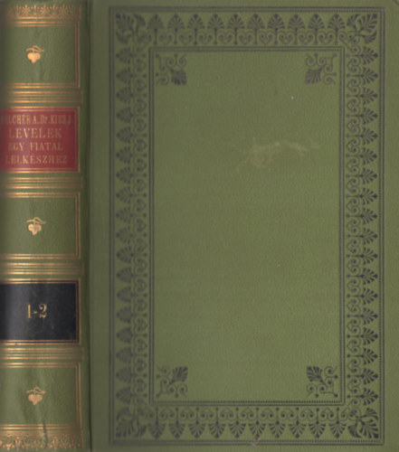 MelcherAlajos - Levelek egy fiatal lelkészhez I-II. egybekötve