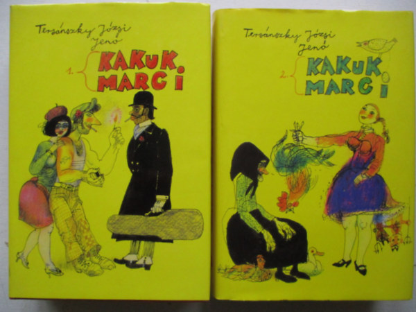 Tersánszky Józsi Jenő - Kakuk Marci I-II.