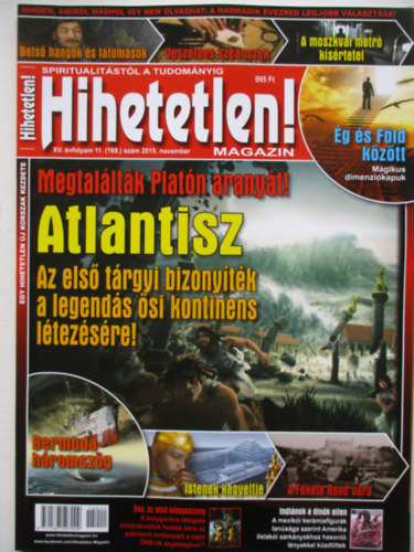 Szcs Rbert (fszerk.) - Hihetetlen! magazin 2015 november XV. vf. 11. szm (169.) szm