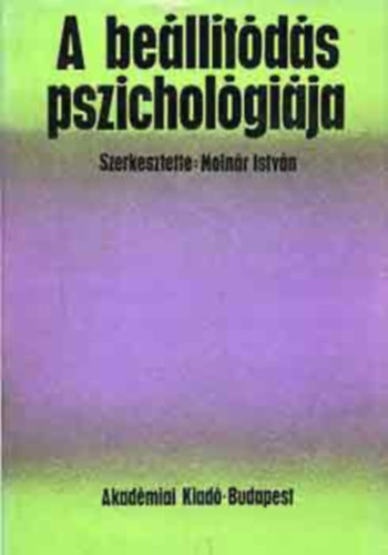 Dr. Molnr Istvn - A belltds pszicholgija