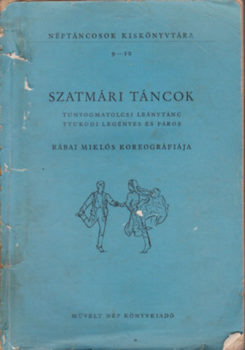 Mvelt Np Knyvkiad - Szatmri tncok