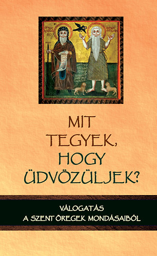 Mit tegyek, hogy �dv�z�ljek?