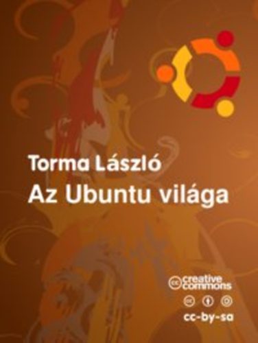 Torma László - Az Ubuntu világa
