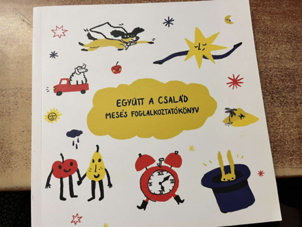 Együtt a család - mesés foglalkoztatókönyv