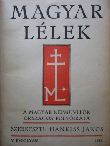 Hankiss J�nos (szerk.) - Magyar L�lek 1943. V. �vfolyam