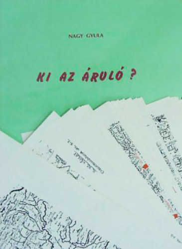 Nagy Gyula - Ki az rul?