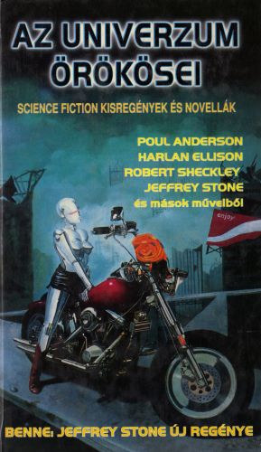 Szerz Harlan Ellison Poul Anderson Robin Usher Viszokay Tams - Az Univerzum rksei   - Kellemetlen alakok - Kleoptra szeretje -