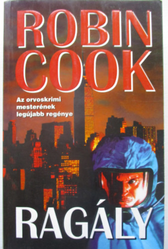 Robin Cook - Ragly