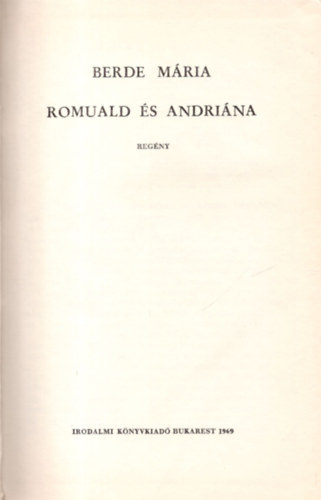 Berde Mria - Romuald s Andrina