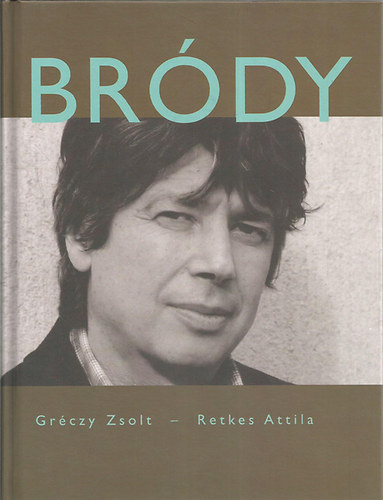 Grczy Zsolt-Retkes Attila - Brdy Jnos