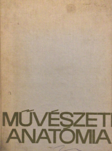 Barcsay Jen� - M�v�szeti anat�mia