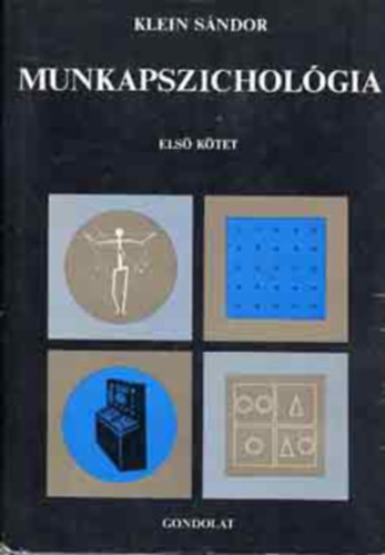 Klein S�ndor (szerk.) - Munkapszichol�gia II.
