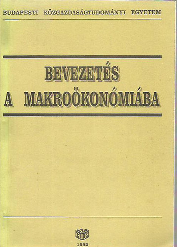 Dr. Meyer Dietmar (szerk.) - Bevezet�s a makro�kon�mi�ba (k�zirat)