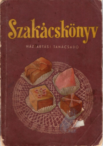 Horv�th Ilona - Szak�csk�nyv - H�ztart�si tan�csad�