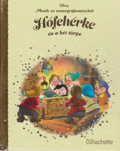 Hfehrke s a ht trpe (Mesk az aranygyjtemnybl 2.)