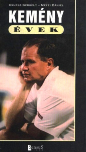 Csurka Gergely-Mezei D�niel - Kem�ny �vek