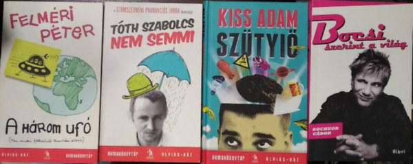 Bochkor Gábor, Tóth Szabolcs, Felméri Péter, Kiss Ádám - 4 db mű, humoros: Szütyiő+ A három ufó+ Nem semmi+ Bocsi szerint a világ