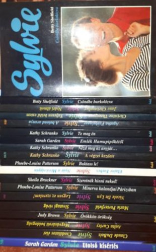 Sarah Garden, Claude DuBois, Anita Curley, Judy Brown, Marie Porterfield, Nicole De Lyn, Phoebe-Louise Patterson, Sheila Bruckner, Kathy Schranko, Agatha Furbringer, Christine Thompson, Jane Christoph - 18db Sylvie nyr a Mississippin, Buktass le, A vgzet kezdete, Csndbe burkolzva, Nyr lmok, teljesen beld estem, A bolond aranya, te meg n, Emlk hamupipkrl, Nzd meg az anyjt, Szeretnk hinni neked, Minerva kalandjai Prizsb