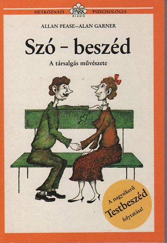 Pease, Allan-Garner, Alan - Sz-beszd - A trsalgs mvszete