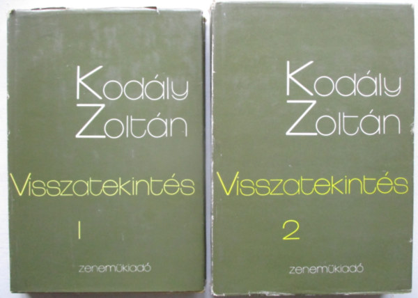 Kodály Zoltán - Visszatekintés I-II.
