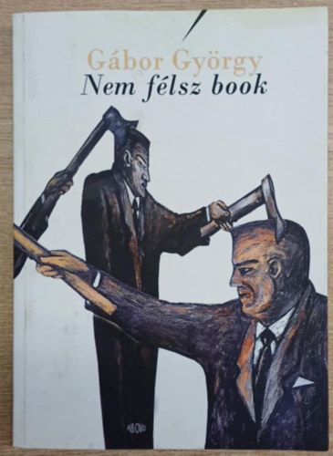 Gbor Gyrgy - Nem flsz book