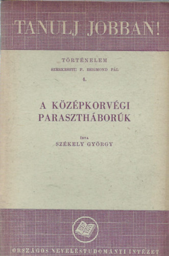 Szkely Gyrgy - A kzpkorvgi paraszthbork
