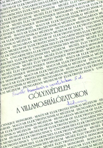 Kirly rpd (szerk.) - Glyavdelem a villamoshlzatokon