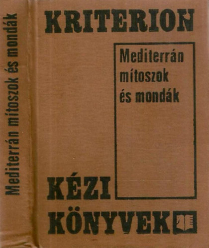 Szab Gyrgy - Mediterrn mtoszok s mondk