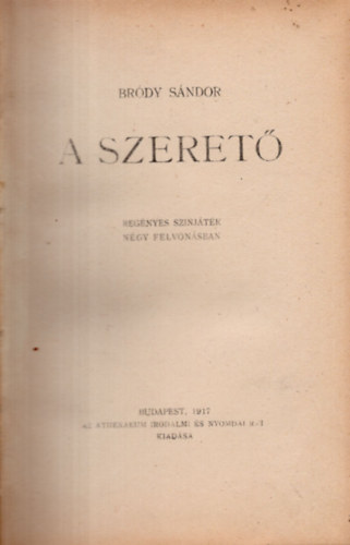 Brdy Sndor - A szeret