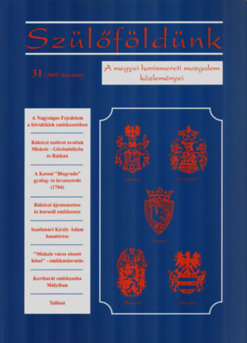Rmis Tibor - Szlfldnk 31. - A megyei honismereti mozgalom kzlemnyei.