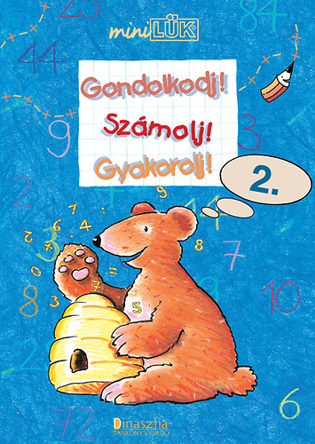 Szab Lilla (szerk.) - Gondolkodj! Szmolj! Gyakorolj! 2. - Matematika gyakorl 2. o.