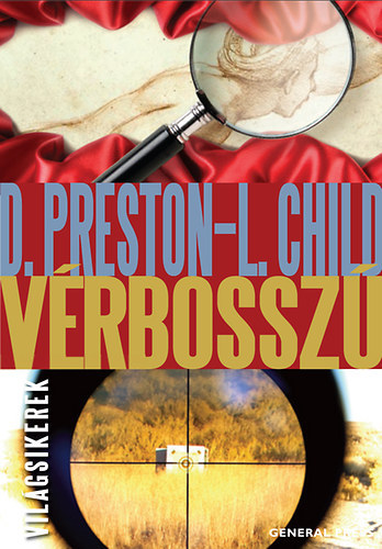 Preston, Douglas -  Child, Lincoln - Vrbossz (vilgsikerek)