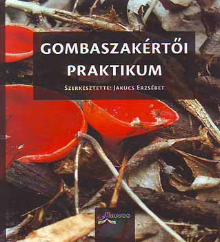 Gombaszakértői praktikum