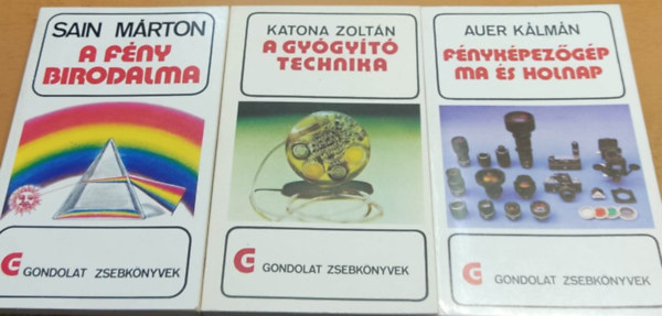Auer Klmn, Sain Mrton, Katona Zoltn - 3 db Gondolat zsebknyvek: A fny birodalma + A gygyt technika + Fnykpezgp ma s holnap