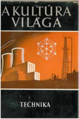 A kult�ra vil�ga - Technika