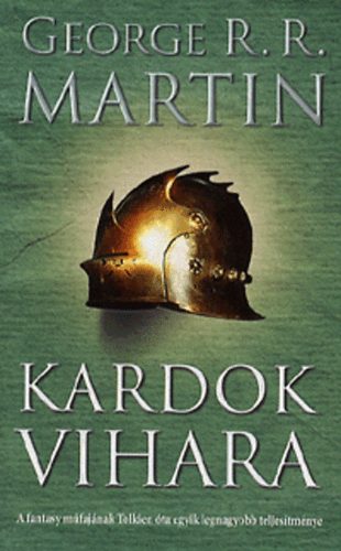 George R. R. Martin - Kardok vihara - A t�z �s j�g dala III.