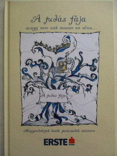 ismeretlen - A tuds fja avagy nem esik messze az alma...