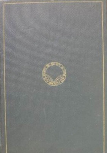 Csathó Kálmán - Leányok, anyák, nagyanyák sorozat I-III. (Leányok + Asszony a bakon + Mindhalálig)