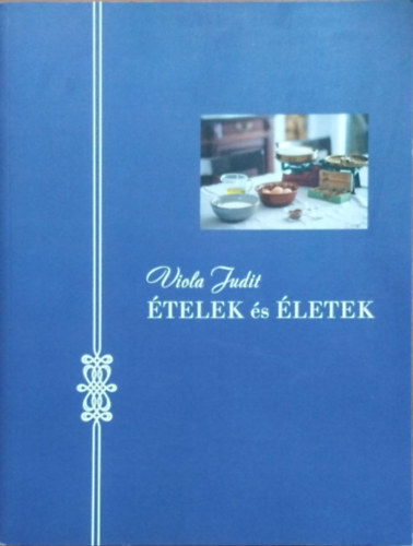 Viola Judit - �telek �s �letek