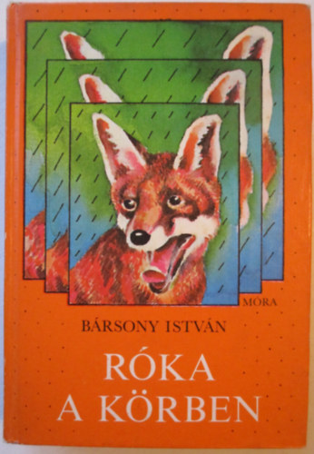 B�rsony Istv�n - R�ka a k�rben