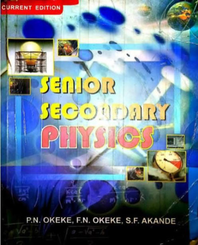 P.N. Okeke - Senior Secondary Physics