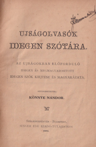 Knnye Nndor (szerk.) - Ujsgolvask idegen sztra.