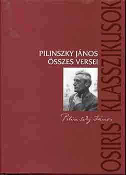Pilinszky János - Pilinszky János összes versei