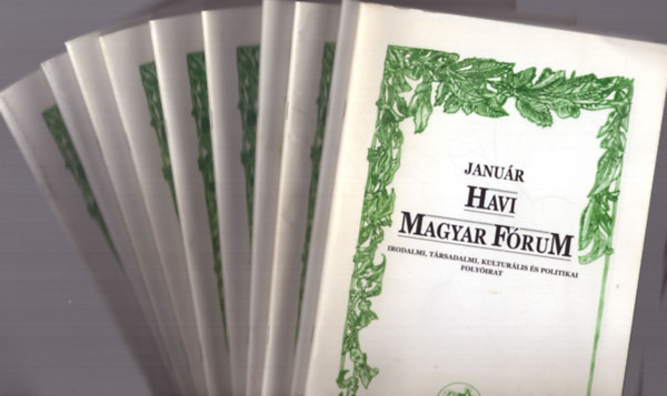 Borbly Lszl (fszerk.) - Havi Magyar Frum 2013. XXI. vfolyam (10 szm)