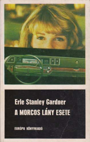 Erle Stanley Gardner - A morcos lny esete