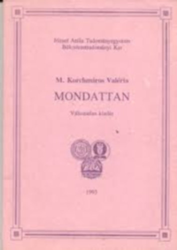 M. Korchmros Valria - Mondattan