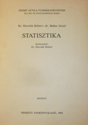 Dr. Horvth Rbert, Dr. Balzs Jzsef - Statisztika