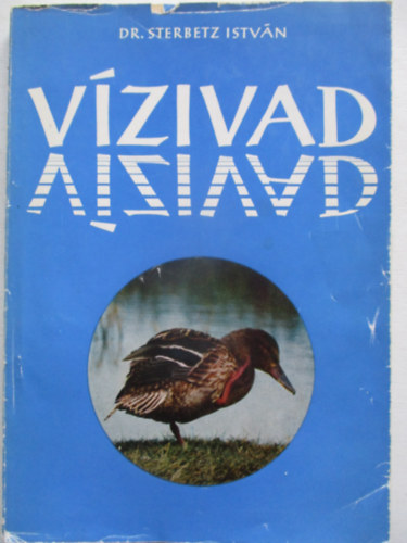 Dr. Sterbetz István - Vízivad